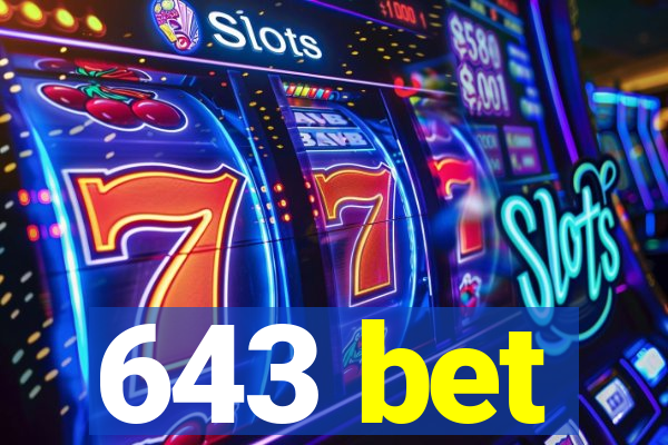 643 bet